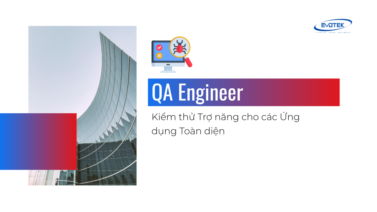Kiểm thử Trợ năng cho các Ứng dụng Toàn diện – Evotek Careers